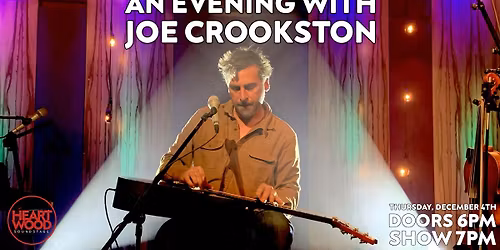 An Evening with Joe Crookston