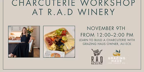 Charcuterie Board Workshop at RAD Winery