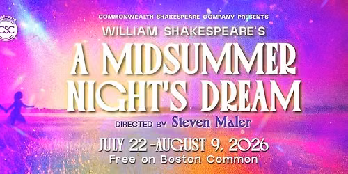 A Midsummer Night's Dream: Free Shakespeare on the Common