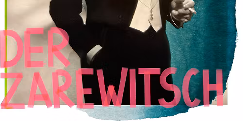 Premiere: \u00bbDER ZAREWITSCH\u00ab