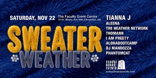 SWEATER WEATHER \ud83e\udd75 feat Tianna J, The Heather Network, THOMANN, ALEENA + more