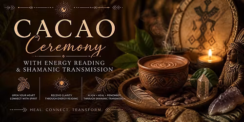 New Moon Cacao Ceremony with Shamanic Transmission