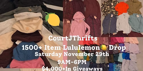 1500+ Item Lulu🍋 Drop - $4000+ in Giveaways + FREE GOODIE BAGS TO FIRST 50 IN LINE🍋
