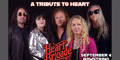 Heart Brigade: A Tribute to Heart