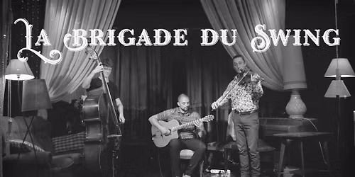 LA BRIGADE DU SWING: FREDERIC GAIRARD, NELSON HAGE, ANTOINE MAES