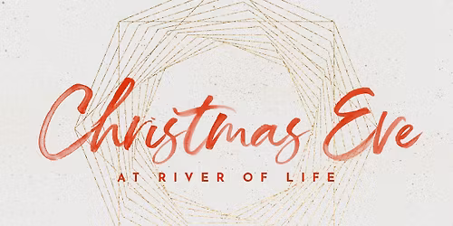 Christmas Eve at River of Life