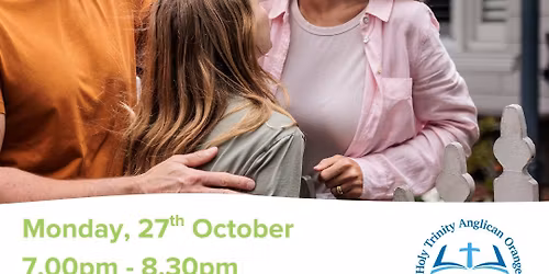 Foster Care Information Session - Holy Trinity Anglican Church, Orange