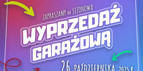 Sezonowa Wyprzeda\u017c Gara\u017cowa \ud83d\udccd SOLNE MIASTO