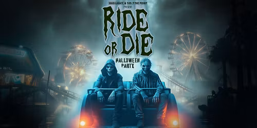 Ride or Die: Halloween Party