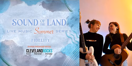 Sound of the Land: Bethany Joy & Josee McGee