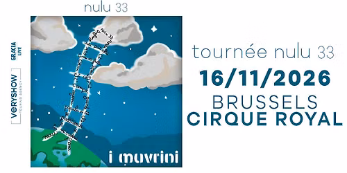 I Muvrini \u2022 Tourn\u00e9\u00e9 Nulu 33 \u2022 Cirque Royal Brussels