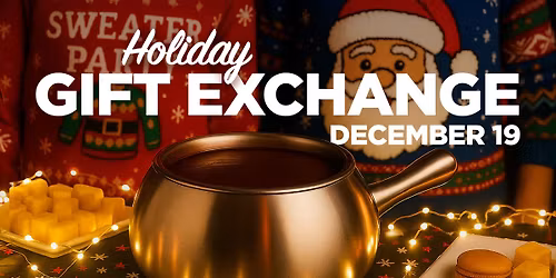 Holiday Gift Exchange