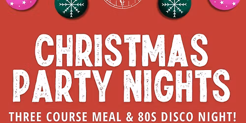 Christmas Party Nights - 80s theme Disco with DJ Richelle