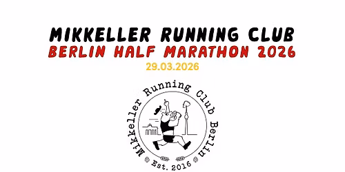 \ud83c\udfc3\u200d\u2642\ufe0f Berlin Half 2026 \u2013 run & celebrate with MRC Berlin! \ud83c\udde9\ud83c\uddea
