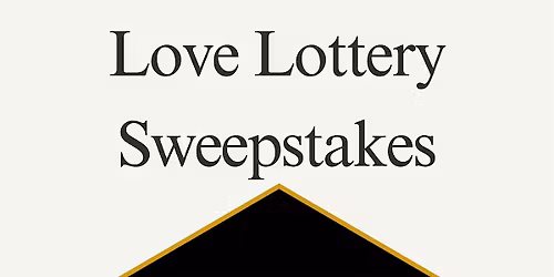 2026 Fatherhood Love Lottery Sweepstakes