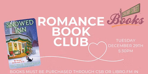 Romance Book Club: Discussing ~ Snowed Inn