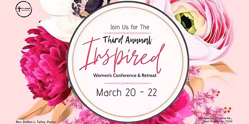 3rd Annual Inspired: Women's Conference & Retreat