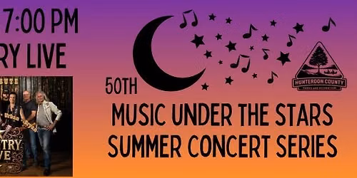 CountryLIVE 50th Music Under the Stars Summer Concert Series