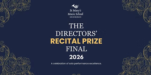 St Mary's Music School Directors' Recital Prize