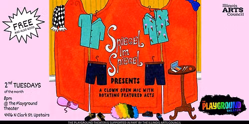 Clown Open Mic presented by Spiegel Im Spiegel