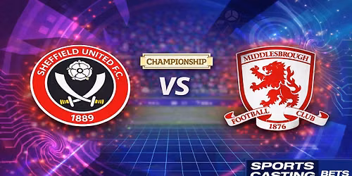 Sheffield United vs Middlesbrough FC Tickets