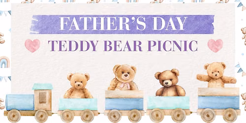 Father's Day Teddy Bear Picnic