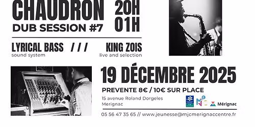 CHAUDRON DUB SESSION #7