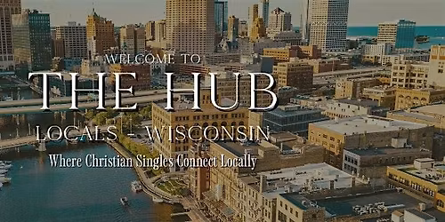 Milwaukee, Wisconsin Event for Christian Singles