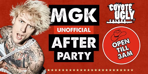 MACHINE GUN KELLY UNOFFICIAL AFTERPARTY