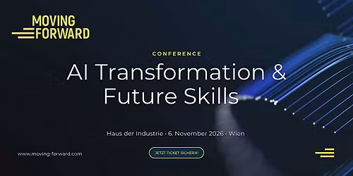 Moving Forward Conference | AI Transformation & Future Skills