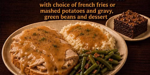 Homemade Open Faced Hot Turkey Sandwich with french fries or mashed potatoes and gravy, green beans