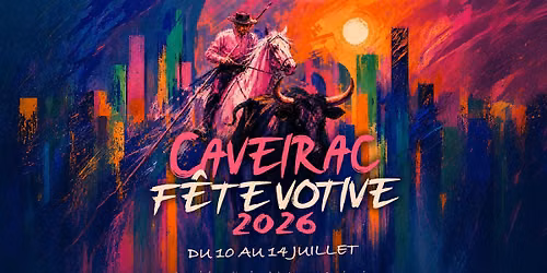 F\u00eate votive Caveirac 2026 - 10 au 14 juillet 
