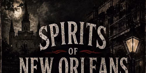 Spirits of New Orleans Retreat 
