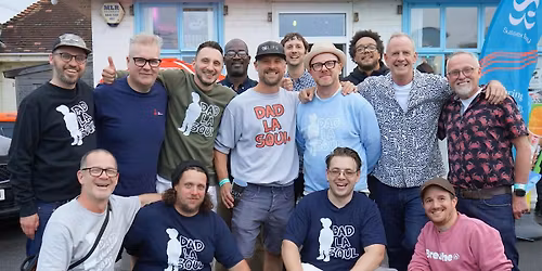 The Dad La Soul Sessions: (Dads Night Out): Tunbridge Wells.