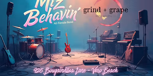 Miz Behavin' BACK at Grind + Grape!