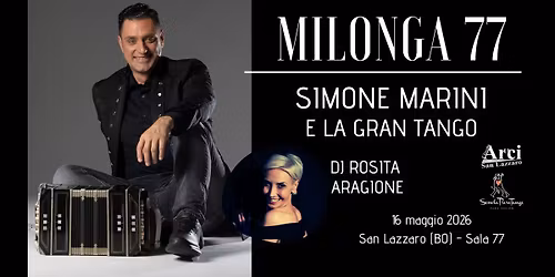Simone Marini e La Gran Tango + DJ Rosita Aragione @Milonga77