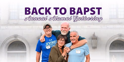 Back to Bapst - Annual Alumni Event