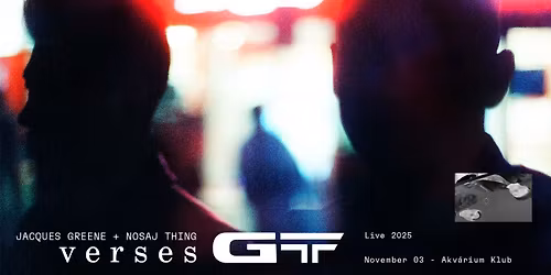 AkvaWaves pres.: Jacques Greene & Nosaj Thing