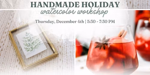 Handmade Holiday Happy Hour (Watercolor Ornaments)