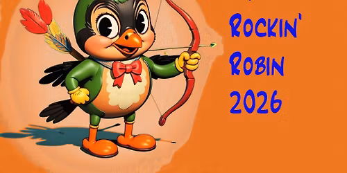The Rockin' Robin 2026
