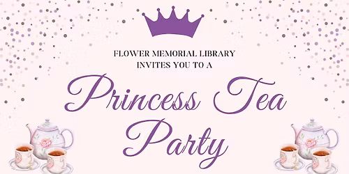All Ages & Abilities Princess Tea Party