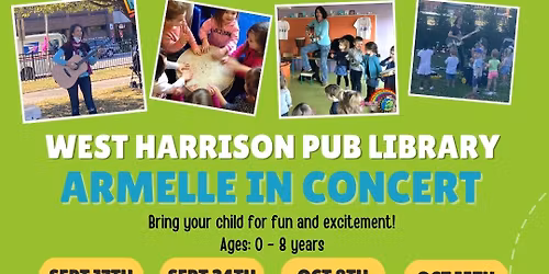 FREE FAMILY CONCERTS! | WEST Harrison , NY | Fall\/ Winter '25