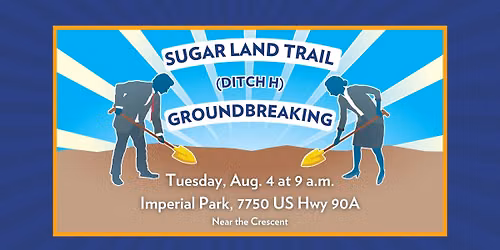 Sugar Land Trail (Ditch H) Groundbreaking