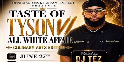 Taste of Tyson VI