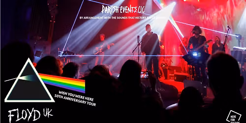 Floyd UK - Pink Floyd Tribute - Parish, Huddersfield - Sat 25th April 2026