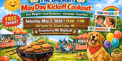 The BigStuff MayDay Kickoff Cookout