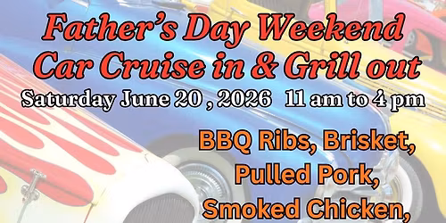 Car Cruise & Grill Out