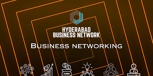Hyderabad Business Network - Business Networking 2026