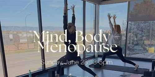 Mind, Body + Menopause