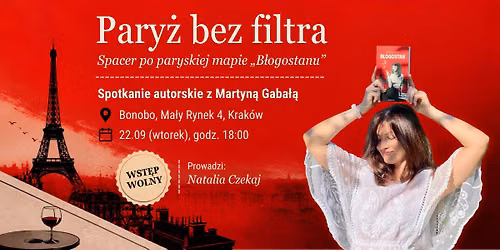 Pary\u017c bez filtra. Spacer po paryskiej mapie \u201eB\u0142ogostanu"
